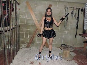 ADirtySlave