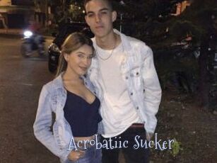 Acrobatiic_Sucker