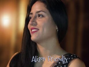 Alison_Friendly