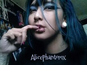 Alicephantomx