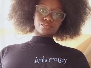 Amberrousey