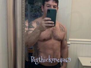 Bigthickone4u69