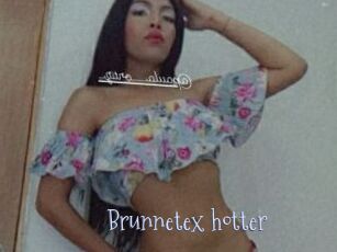 Brunnetex_hotter