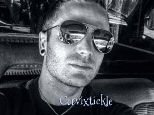 Cervixtickle