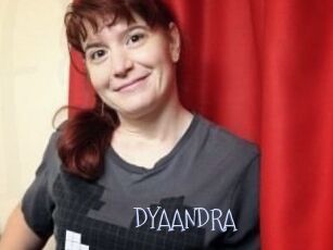 DYAANDRA