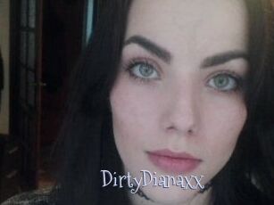 DirtyDianaxx