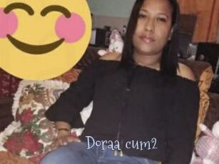 Doraa_cum2