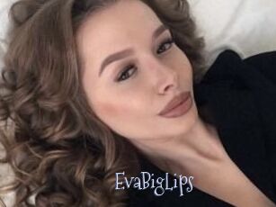 EvaBigLips