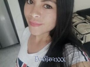 EvaSlavexxx