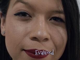 EvaWood