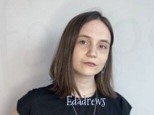 Edadrews