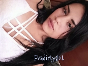 Evadirtyslut