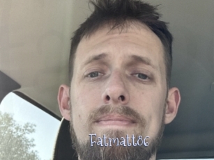 Fatmatt86