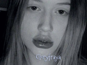 Gloryfraya