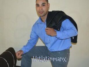 Hotlatinmanx