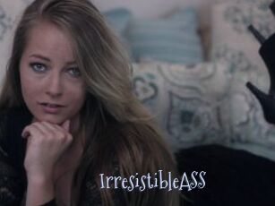 IrresistibleASS