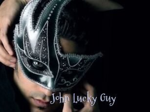 John_Lucky_Guy