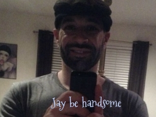 Jay_be_handsome