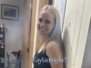 Kaytiemaybe25