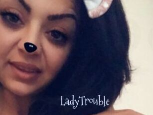 LadyTrouble