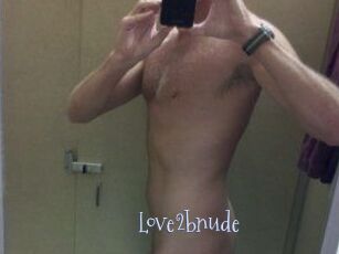 Love2bnude