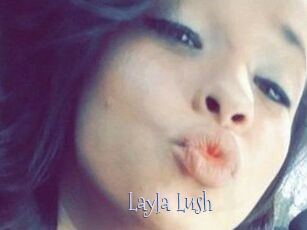 _Layla_Lush_