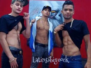 Latins3bigcock