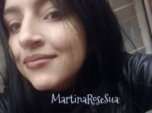 MartinaRoseSua