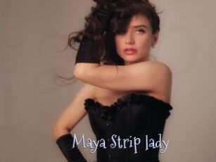 Maya_Strip_lady