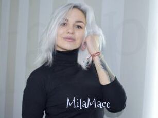 MilaMace