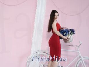 MilanaMilana