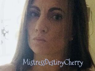 MistressDestinyCherry