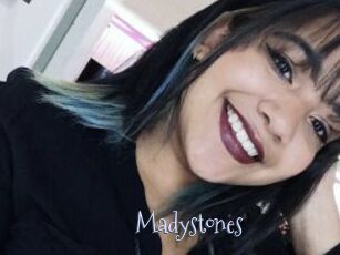 Madystones