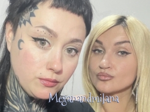 Meganandmilana