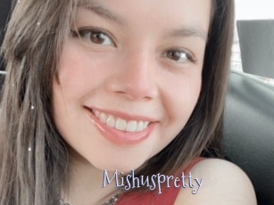 Mishuspretty