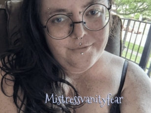 Mistressvanityfear