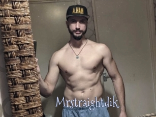 Mrstraightdik