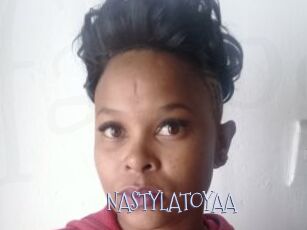 NASTYLATOYAA