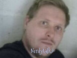 Nerdytalk30