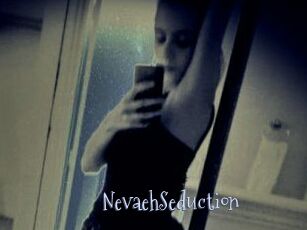 NevaehSeduction