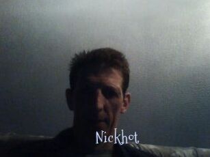 Nickhot