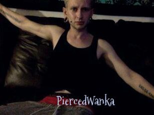 PiercedWanka