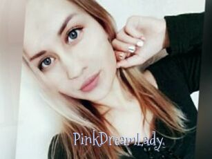 PinkDreamLady