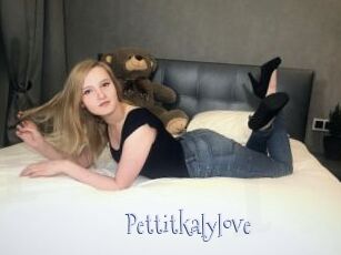 Pettitkalylove