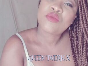 QUEEN_TWERK_X