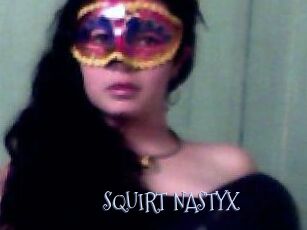 SQUIRT_NASTYX