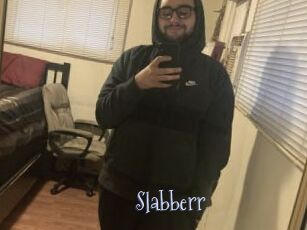 Slabberr