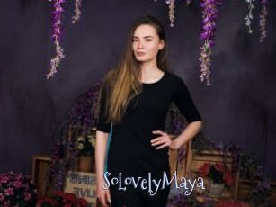 SoLovelyMaya