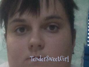 TenderSweetGirl