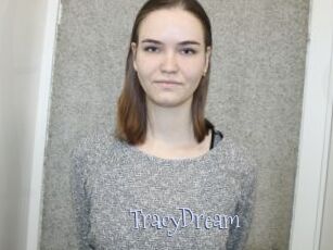 TracyDream